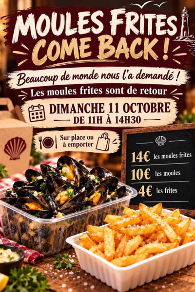 Moules / Frites ... Come Back !!